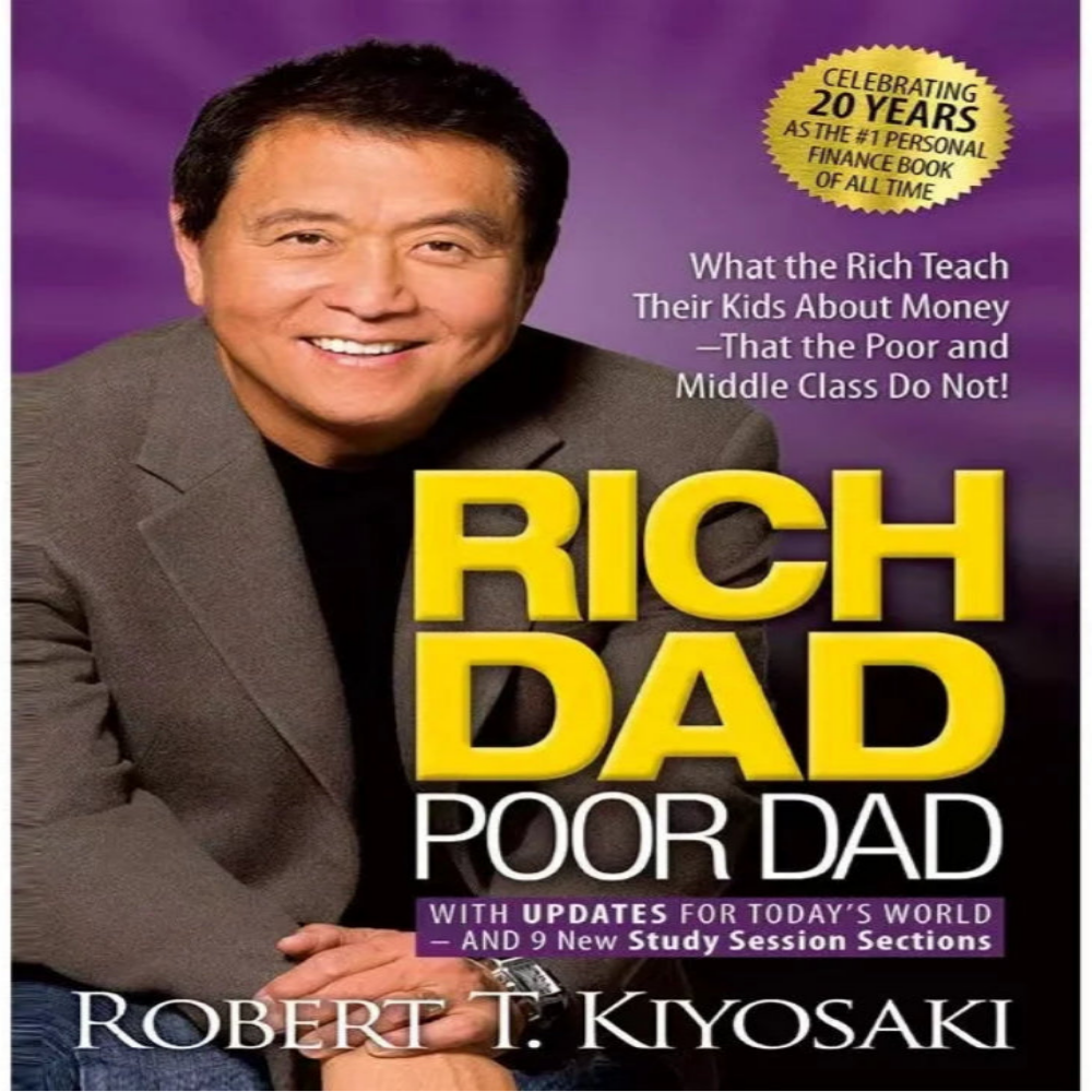 Rich Dad Poor Dad – Unlock Financial Intelligence & Success by Robert Kiyosaki